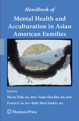 Handbook of Mental Health and Acculturation in Asian American Families - 