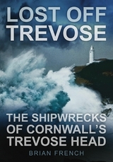 Lost Off Trevose -  Brian French