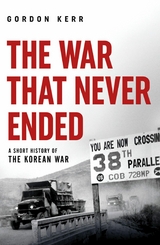 The War That Never Ended - Gordon Kerr