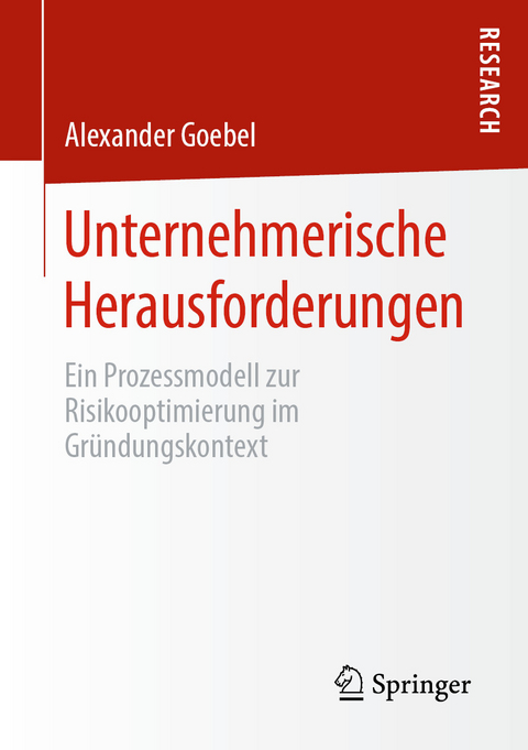 Unternehmerische Herausforderungen - Alexander Goebel