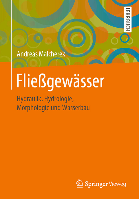 Fließgewässer - Andreas Malcherek