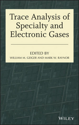 Trace Analysis of Specialty and Electronic Gases - 