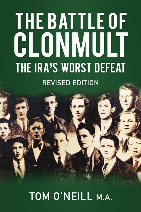 The Battle of Clonmult -  Tom O'Neill MA