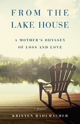 From the Lake House -  Kristen Rademacher