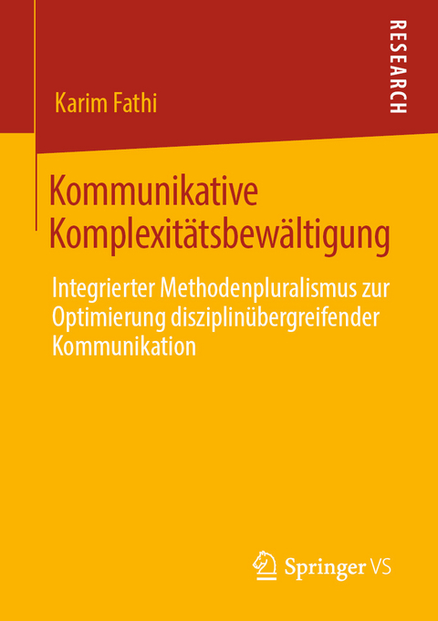 Kommunikative Komplexitätsbewältigung - Karim Fathi