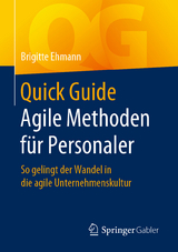 Quick Guide Agile Methoden für Personaler - Brigitte Ehmann