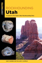 Rockhounding Utah -  William A. Kappele,  Gary Warren