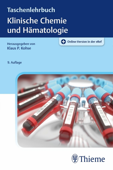 Taschenlehrbuch Klinische Chemie und Hämatologie -  Klaus Dörner