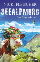 Seealpmord -  Nicki Fleischer