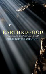 Earthed in God -  Christopher Chapman