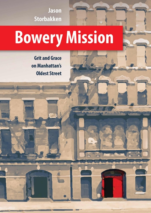 Bowery Mission - Jason Storbakken