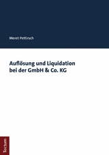 Auflösung und Liquidation bei der GmbH & Co. KG - Meret Pettirsch