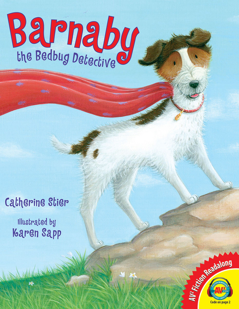 Barnaby the Bedbug Detective - Catherine Stier