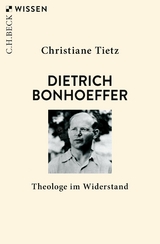 Dietrich Bonhoeffer -  Christiane Tietz