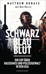 Schwarz Blau Blut - Matthew Horace