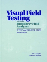 Visual Field Testing with the Humphrey Field Analyzer - Choplin, Neil T.; Edwards, Russell P.