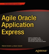 Agile Oracle Application Express - Patrick Cimolini, Karen Cannell