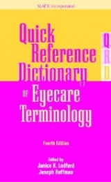 Quick Reference Dictionary of Eyecare Terminology - Hoffman, Joseph; Ledford, Janice K.