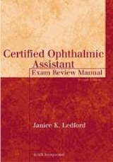 The Certified Ophthalmic Assistant Exam Review - Ledford, Janice K.