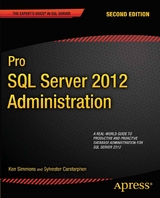 Pro SQL Server 2012 Administration - Ken Simmons, Sylvester Carstarphen