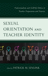 Sexual Orientation and Teacher Identity - 