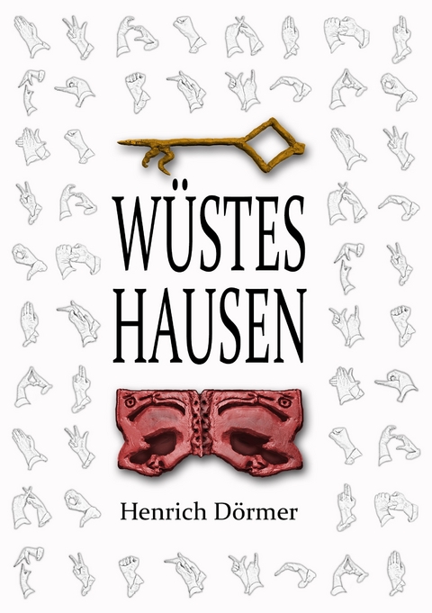 Wüstes Hausen - Henrich Dörmer