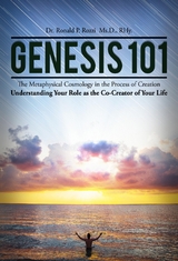 Genesis 101 - RHy. Dr. Ronald  P. Rozzi Ms.D.