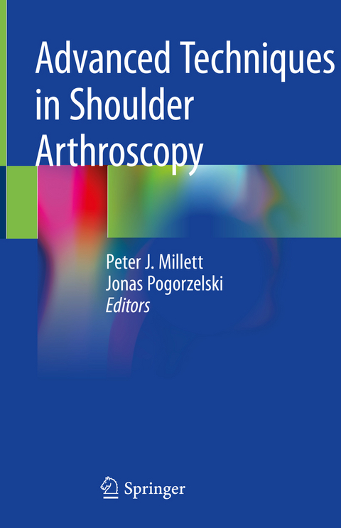 Advanced Techniques in Shoulder Arthroscopy - 