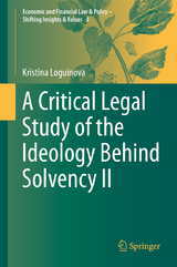 A Critical Legal Study of the Ideology Behind Solvency II - Kristina Loguinova