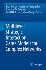 Multilevel Strategic Interaction Game Models for Complex Networks - 