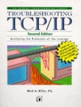 Troubleshooting TCP/IP - Miller, Mark