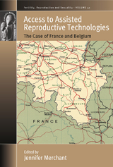 Access to Assisted Reproductive Technologies - 