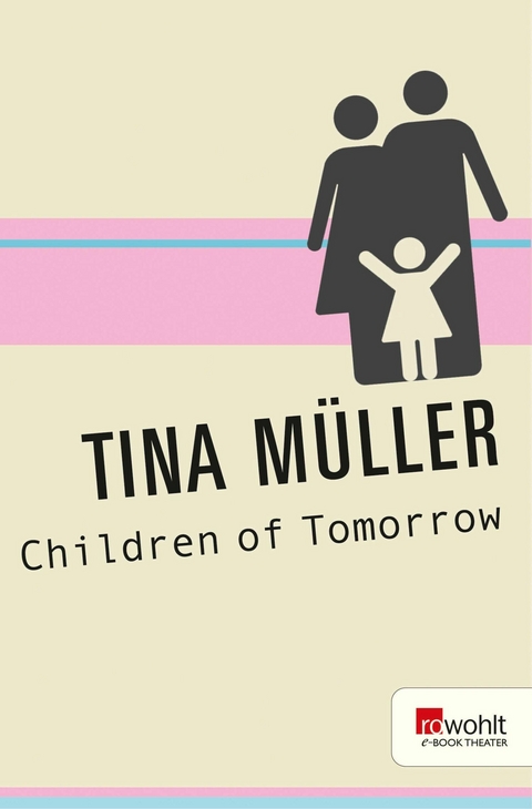 Children of Tomorrow -  Tina Müller