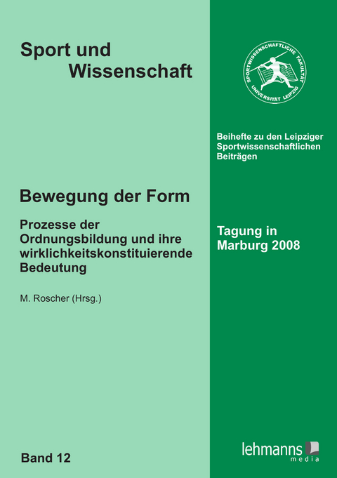 Bewegung der Form - Monika Roscher