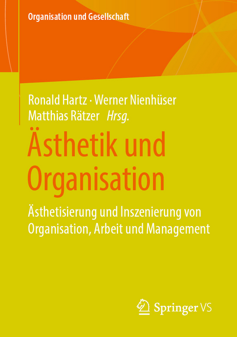 Ästhetik und Organisation - 