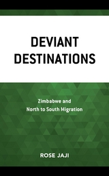 Deviant Destinations -  Rose Jaji