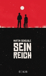 Sein Reich -  Martin Schäuble