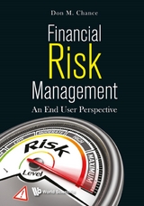 FINANCIAL RISK MANAGEMENT: AN END USER PERSPECTIVE - Don M Chance