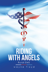 Riding with Angels - Wayne Floyd