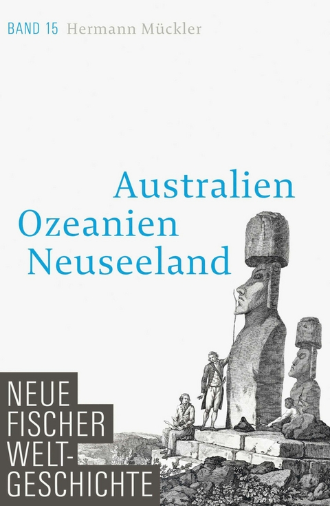 Neue Fischer Weltgeschichte. Band 15 -  Hermann Mückler