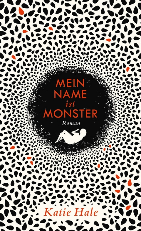 Mein Name ist Monster -  Katie Hale