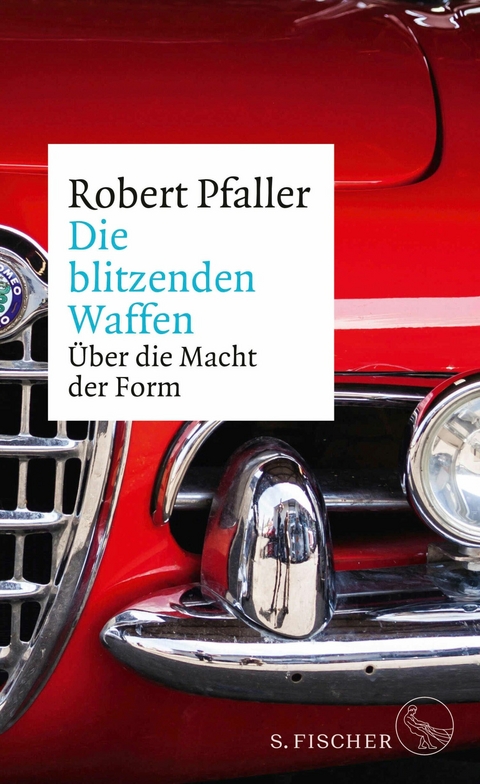 Die blitzenden Waffen -  Robert Pfaller