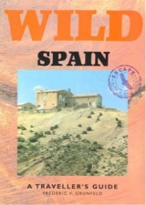 Wild Spain - Grunfeld, Frederic V.; Rigge, Simon