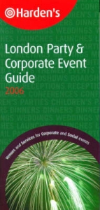 Harden's London Party and Corporate Event Guide - 