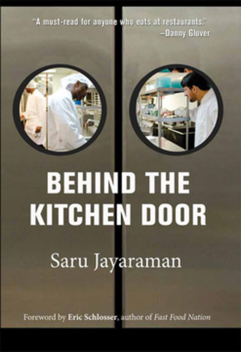 Behind the Kitchen Door -  Saru Jayaraman