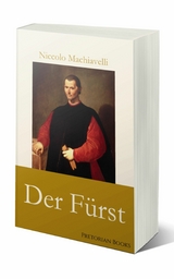 Der Fürst - Niccolo Machiavelli