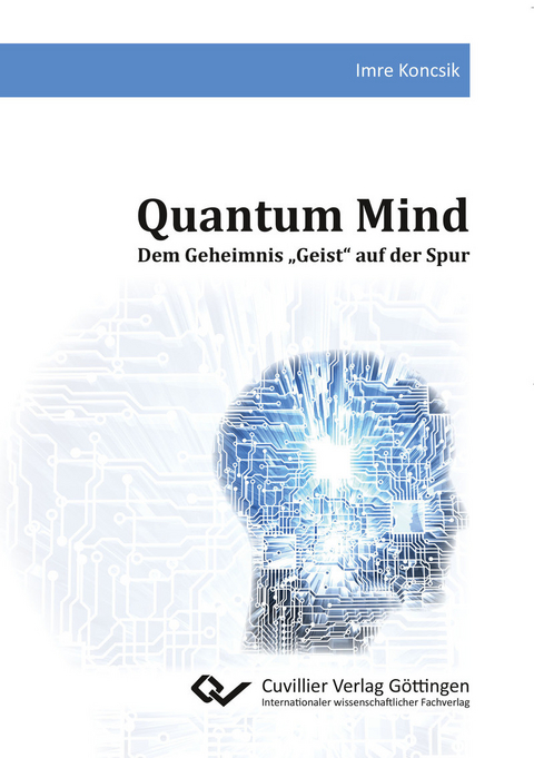 Quantum Mind -  Imre Koncsik