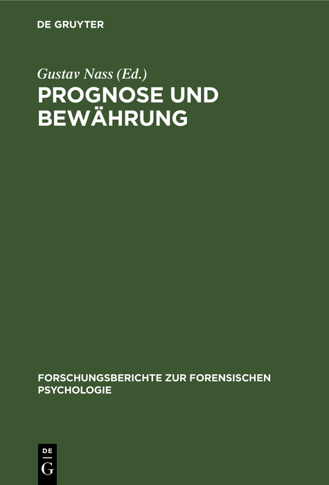 Prognose und Bewährung