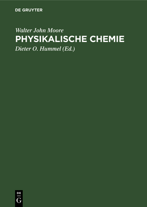 Physikalische Chemie - Walter John Moore