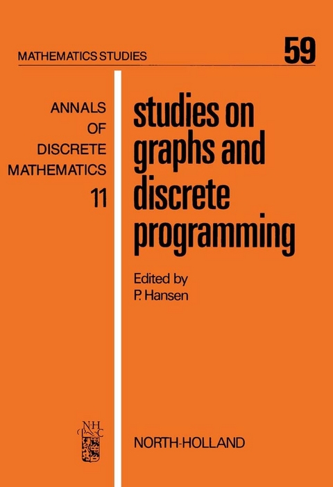 Studies on Graphs and Discrete Programming - 